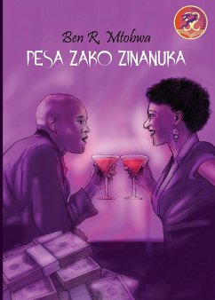 Pesa Zako Zinanuka - Mtobwa, Ben