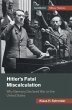 Hitler's Fatal Miscalculation - Bild 1
