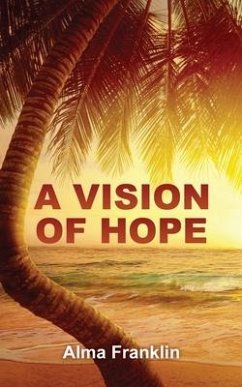 A Vision of Hope - Franklin, Alma