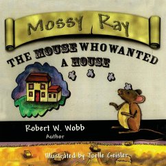 Mossy Ray - Wobb, Robert W.
