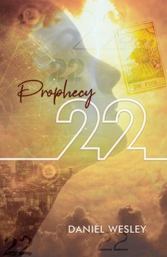 Prophecy 22 - Wesley, Daniél