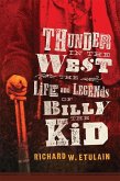 Thunder in the West: The Life and Legends of Billy the Kidvolume 32
