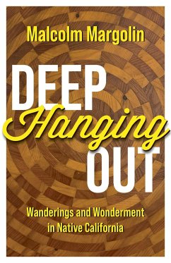 Deep Hanging Out - Margolin, Malcolm