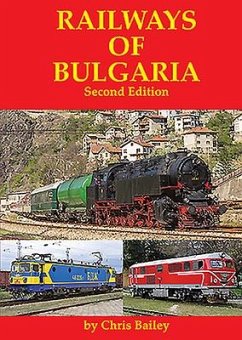 Railways of Bulgaria - Bailey, Chris
