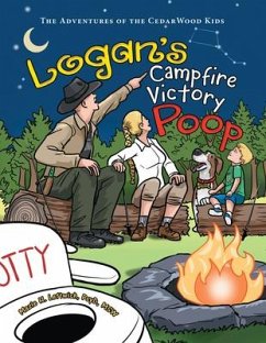 Logan's Campfire Victory Poop - Leftwich PsyD MSW, Mazie H.