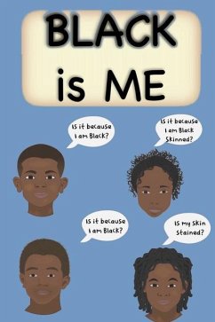 Black is Me: Inspirational Poem Love yourself for Children Men and Woman - Malcolm, Pamela