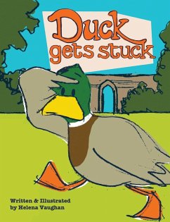 Duck Gets Stuck - Vaughan, Helena