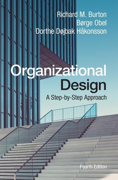 Organizational Design - Burton, Richard M.; Obel, Børge; Håkonsson, Dorthe Døjbak