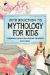 Introduction to Mythology for Kids - Bild 1