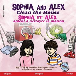 Sophia and Alex Clean the House - Bourgeois-Vance, Denise