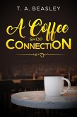 A Coffee Shop Connection (eBook, ePUB)