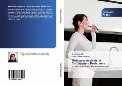 Molecular Analysis of Carbapenem Resistance - Jarallah, Eman;Moeen Abbas, Fatima