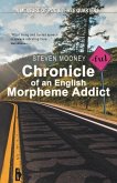 Chronicle of an English Morpheme Addict