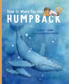 Show Us Where You Live, Humpback - Young, Beryl