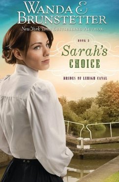 Sarah's Choice - Brunstetter, Wanda E