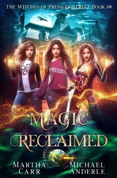 Magic Reclaimed - Anderle, Michael; Carr, Martha