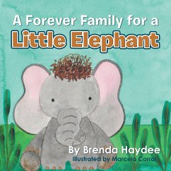 A Forever Family for a Little Elephant - Haydee, Brenda