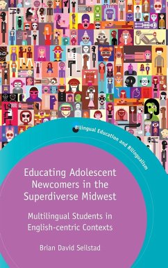 Educating Adolescent Newcomers in the Superdiverse Midwest - Seilstad, Brian