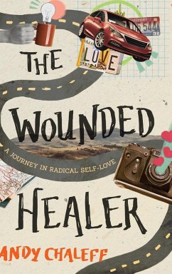 The Wounded Healer - Chaleff, Andy