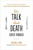Let's Talk about Death (Over Dinner)
