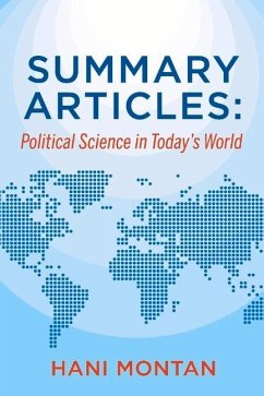 Summary Articles: Political Science in Today's World - Montan, Hani