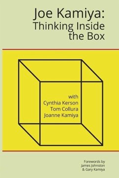 Joe Kamiya: Thinking Inside the Box - Kerson, Cynthia; Collura, Tom; Kamiya, Joanne