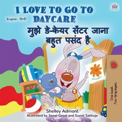 I Love to Go to Daycare (English Hindi Bilingual Book for Kids)