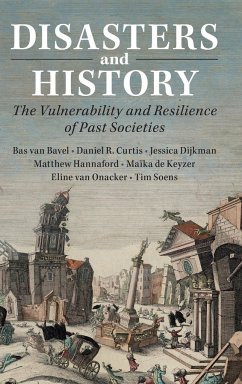 Disasters and History - Bavel, Bas van; Curtis, Daniel R.; Dijkman, Jessica