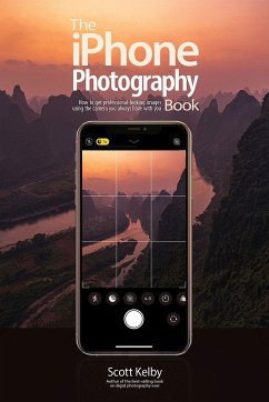 The iPhone Photography Book - Kelby, Scott