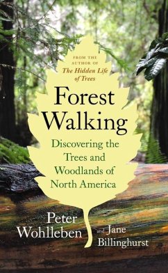 Forest Walking - Wohlleben, Peter; Billinghurst, Jane