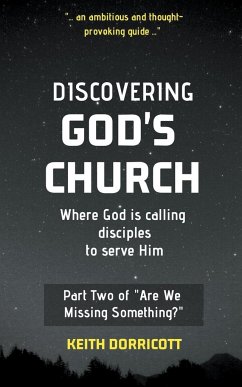 Discovering God's Church - Dorricott, Keith