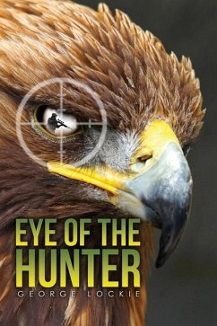 Eye of the Hunter - Lockie, George