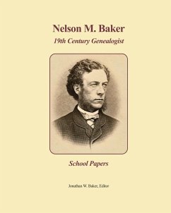 Cover Nelson M. Baker, 19th Century Genealogist (eBook, ePUB)
