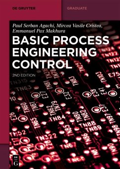 Basic Process Engineering Control (eBook, ePUB) - Agachi, Paul Serban; Cristea, Mircea Vasile; Makhura, Emmanuel Pax