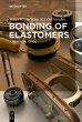 Bonding of Elastomers (eBook, ePUB) - Bild 1