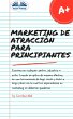 Marketing De Atracción Para... - Bild 1