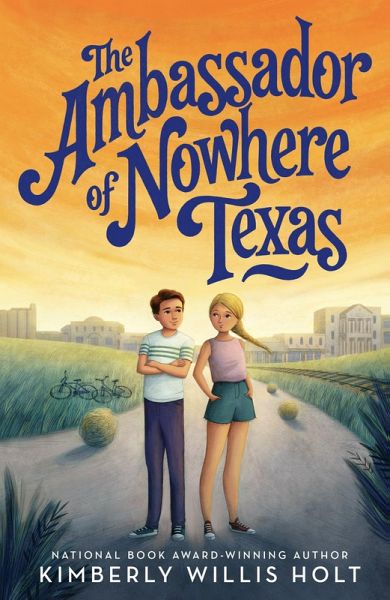 The Ambassador of Nowhere Texas (eBook, ePUB)