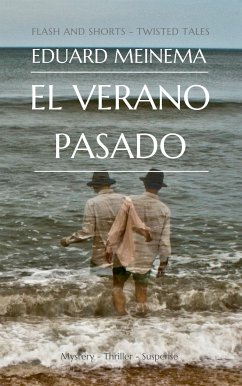 El verano pasado (eBook, ePUB) - Meinema, Eduard