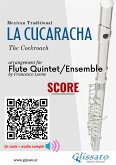 Flute Quintet Score of &quote;La Cucaracha&quote; (eBook, ePUB)