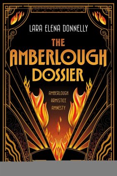 The Amberlough Dossier (eBook, ePUB) - Donnelly, Lara Elena