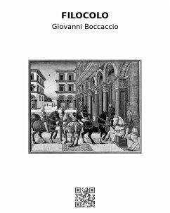 Filocolo (eBook, ePUB) - Boccaccio, Giovanni