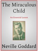 The Miraculous Child (eBook, ePUB)