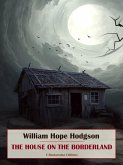 The House on the Borderland (eBook, ePUB)