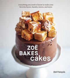 Zoë Bakes Cakes (eBook, ePUB) - François, Zoë