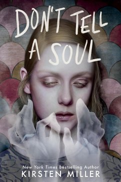 Don't Tell a Soul (eBook, ePUB) - Miller, Kirsten