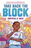 Take Back the Block (eBook, ePUB)