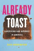 Already Toast (eBook, ePUB)