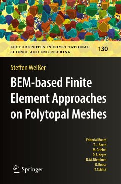 BEM-based Finite Element Approaches on Polytopal Meshes - Weißer, Steffen