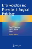 Error Reduction and Prevention in Surgical Pathology