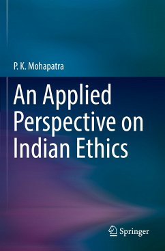 An Applied Perspective on Indian Ethics - Mohapatra, P. K.